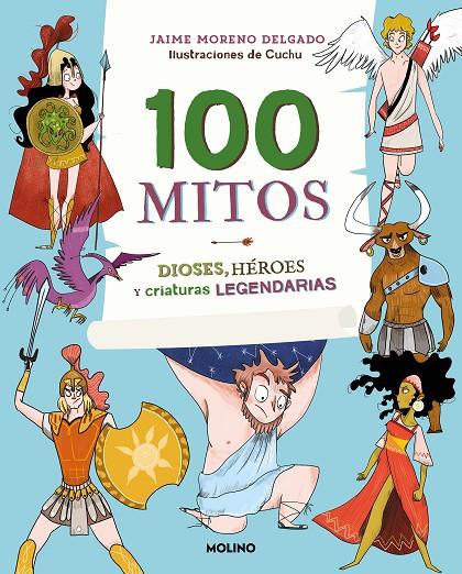 100 MITOS | 9788427216365 | MORENO, JAIME / GONZÁLEZ ARÉVALO, SONIA