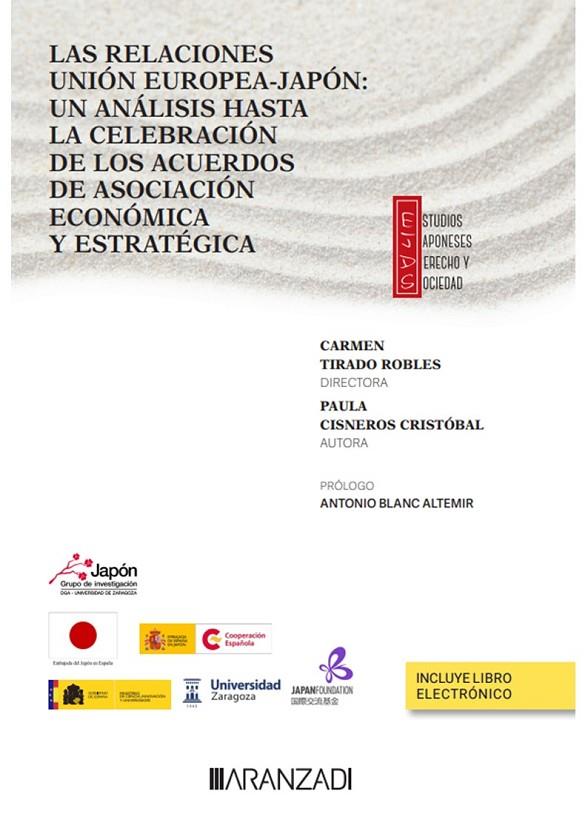 RELACIONES UNION EUROPEA - JAPÓN, LAS | 9788411240130 | CISNEROS CRISTÓBAL, PAULA