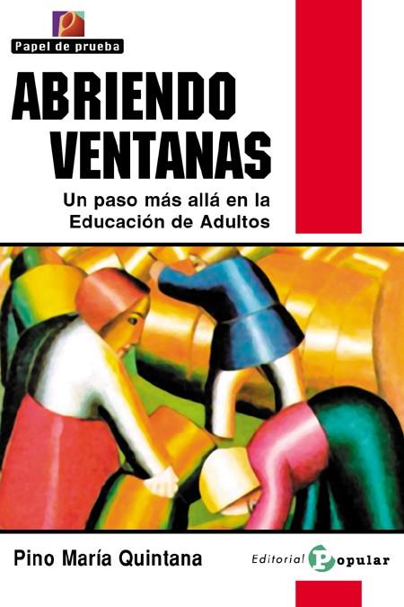 ABRIENDO VENTANAS | 9788478844678 | QUINTANA, PINO MARÍA