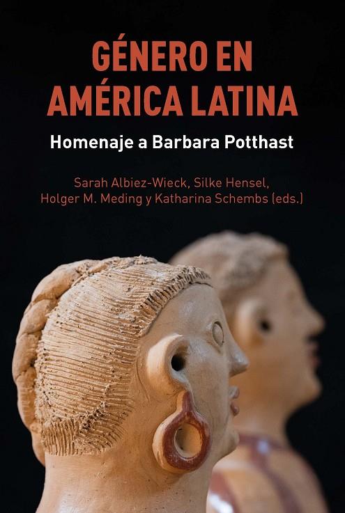 GENERO EN AMERICA LATINA | 9788491922193 | ALBIEZ WIECK, SARAH