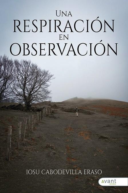 RESPIRACIÓN EN OBSERVACIÓN, UNA | 9788418844843 | CABODEVILLA ERASO, IOSU