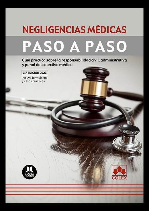 NEGLIGENCIAS MEEDICAS. PASO A PASO | 9788413598352 | DEPARTAMENTO DE DOCUMENTACIÓN DE IBERLEY
