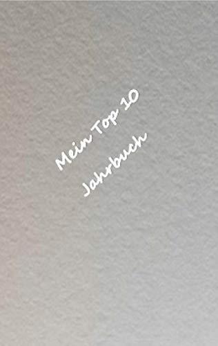 MEIN TOP 10 JAHRBUCH | 9783749499458 | BODY, NO