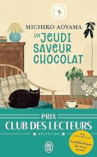 JEUDI SAVEUR CHOCOLAT, UN | 9782290397855 | AOYAMA, MICHICO