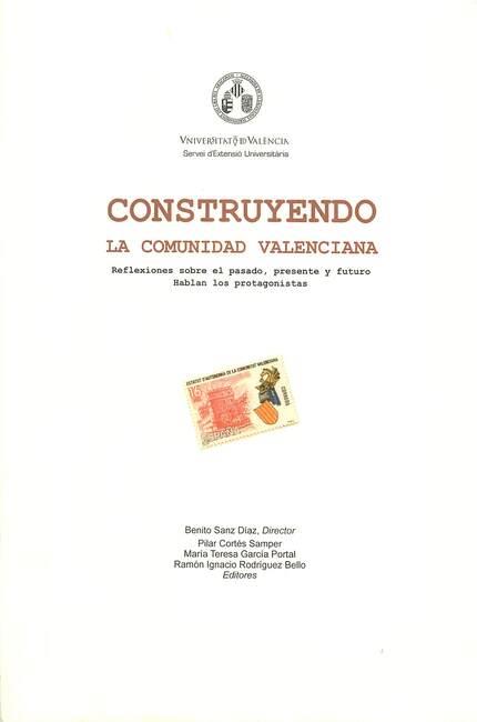 CONSTRUYENDO LA COMUNIDAD VALENCIANA | 9788437052557 | VARIOS AUTORES
