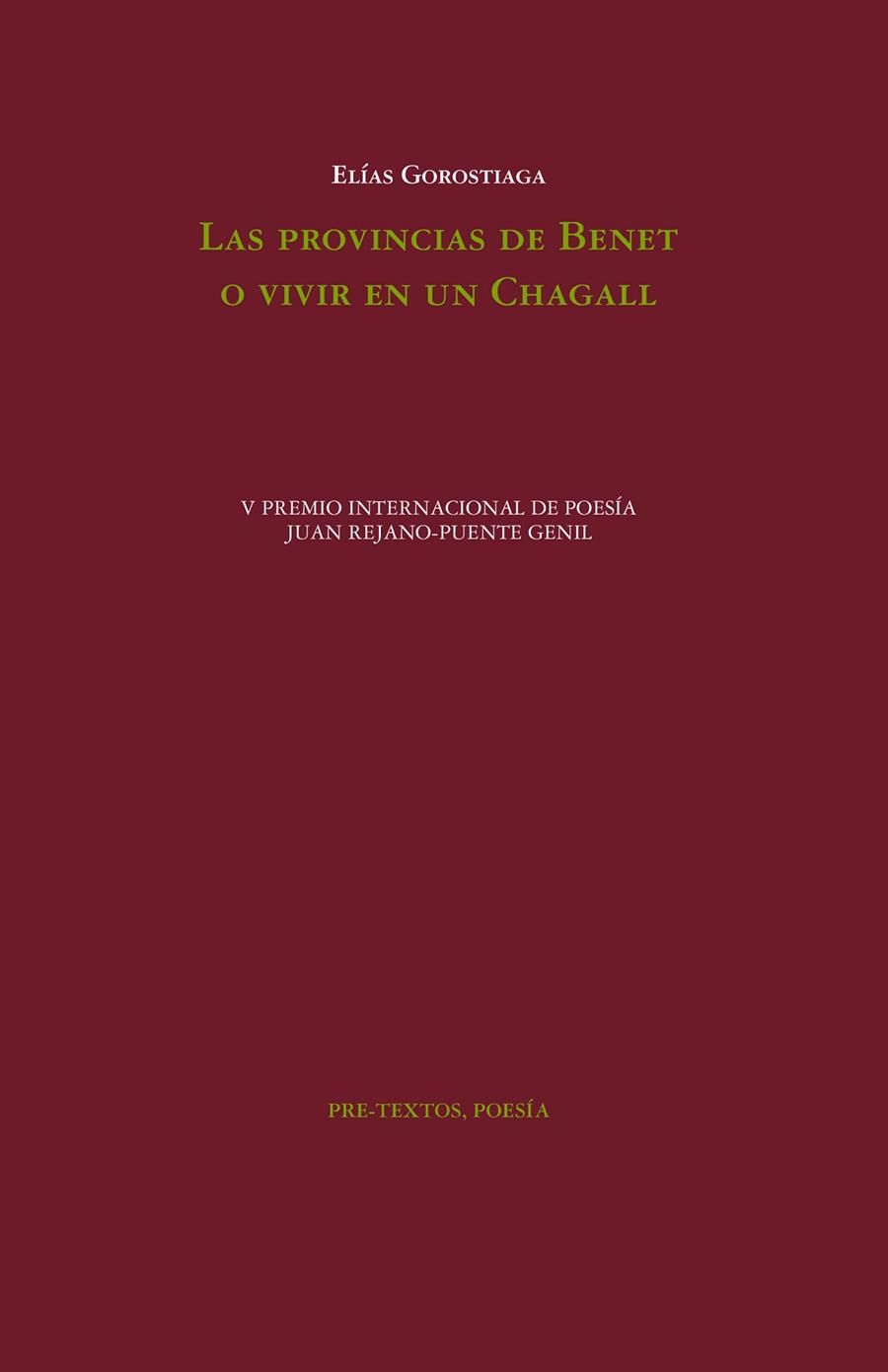 PROVINCIAS DE BENET, LAS | 9788419633651 | GOROSTIAGA, ELÍAS