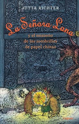 SEÑORA LANA Y EL MISTERIO DE LAS SOMBRILLAS DE PAPEL CHINAS, LA | 9788412158380 | RICHTER, JUTTA