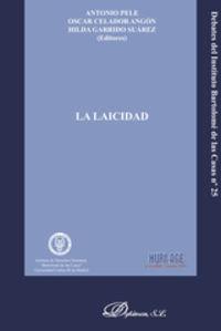 LAICIDAD, LA | 9788490850107 | CELADOR ANGÓN, ÓSCAR / GARRIDO SUÁREZ, HILDA / PELE, ANTONIO