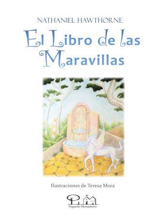 LIBRO DE LAS MARAVILLAS, EL | 9788412308136 | HAWTHORNE, NATHANIEL