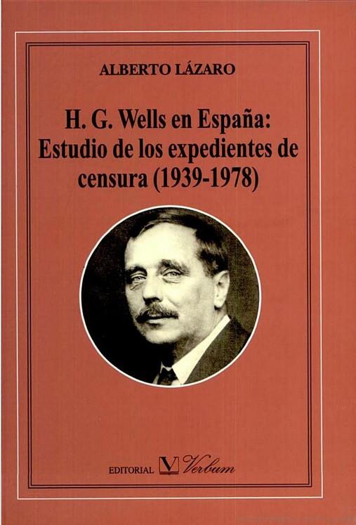H. G. WELLS EN ESPAÑA | 9788479622893 | LÁZARO, LUIS ALBERTO