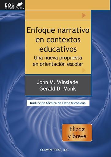 ENFOQUE NARRATIVO EN CONTEXTOS EDUCATIVOS | 9788497274142 | WINSLADE, JOHN M. / MONK, GERALD D.