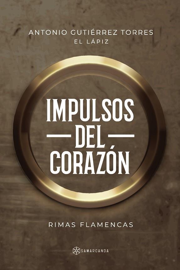 IMPULSOS DEL CORAZÓN | 9788419800541 | GUTIÉRREZ TORRES, ANTONIO
