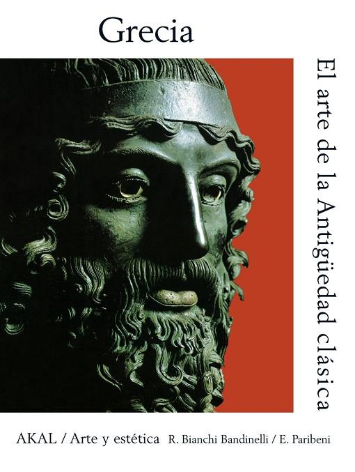 ARTE DE LA ANTIGUEDAD CLASICA: GRECIA | 9788446006183 | BIANCHI / RANUCCIO / ENRICO