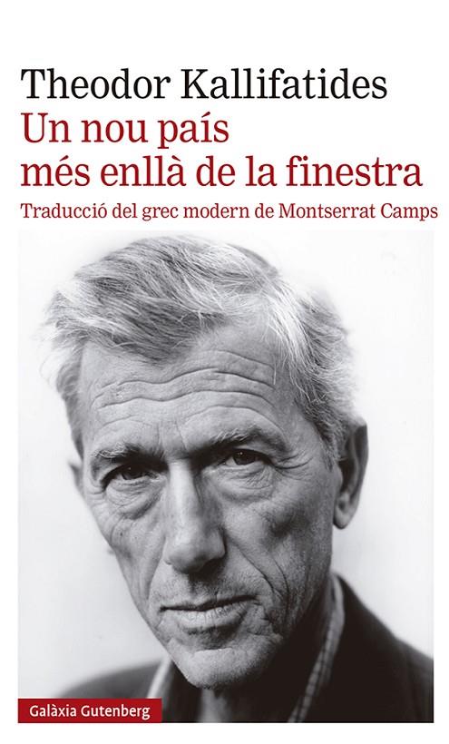 NOU PAÍS MÉS ENLLÀ DE LA FINESTRA, UN | 9788419392398 | KALLIFATIDES, THEODOR