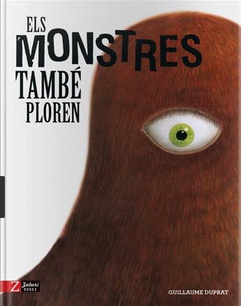 MONSTRES TAMBÉ PLOREN, ELS | 9788417374389 | DUPRAT, GUILLAUME