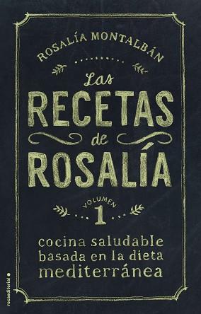 RECETAS DE ROSALÍA, LAS (VOLUMEN 1) | 9788499189277 | MONTALBÁN, ROSALÍA