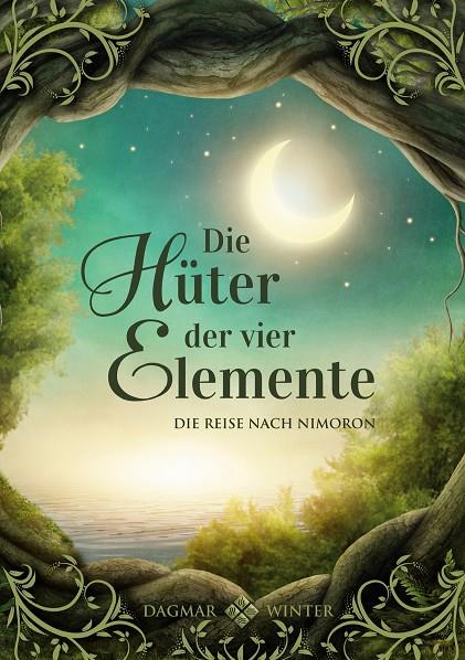 DIE HÜTER DER VIER ELEMENTE BAND 1 | 9783751932196 | WINTER, DAGMAR