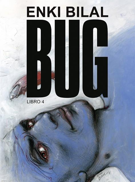 BUG 04 | 9788467985252 | BILAL, ENKI