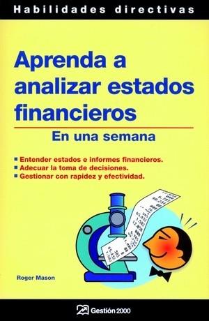 APRENDA A ANALIZAR ESTADOS FINANCIEROS | 9788496612181 | MASON, ROGER