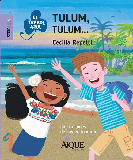TULUM TULUM | 9789870610823 | REPETTI, CECILIA