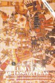 UNIVERSO DE LOS AZTECAS, EL | 9789681608729 | SOUSTELLE, JACQUES