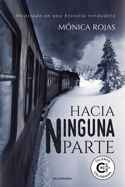 HACIA NINGUNA PARTE | 9788417321161 | ROJAS, MÓNICA