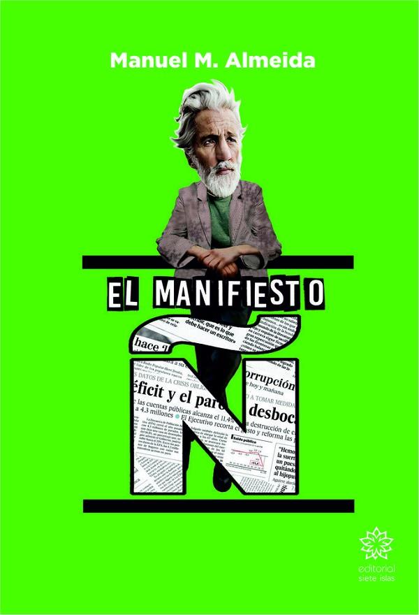 MANIFIESTO Ñ, EL | 9788494898839 | ALMEIDA PEÑA, MANUEL MARTIN