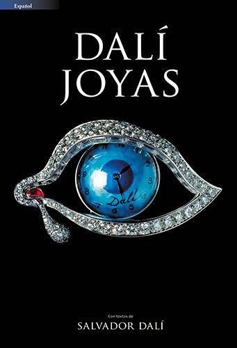JOIES DALÍ [ED. ESPAÑOL] | 9788484785309 | GASULL AVELLÁN, MARTÍ/PIERA, SERGIO
