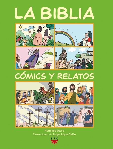 BIBLIA, LA. CÓMICS Y RELATOS [EDICIÓN ESCOLAR] | 9788428823432 | OTERO, HERMINIO