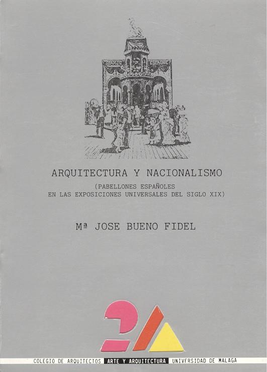 ARQUITECTURA Y NACIONALISMO | 9788474961393 | BUENO FIDEL, MARÍA JOSÉ