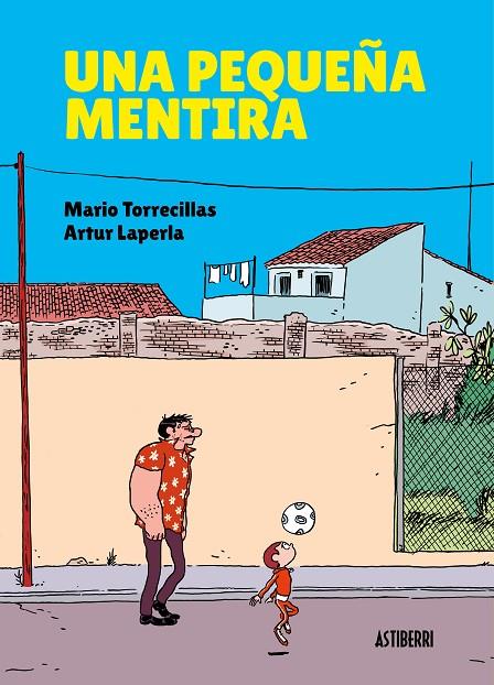 PEQUEÑA MENTIRA, UNA | 9788417575601 | LAPERLA / TORRECILLAS