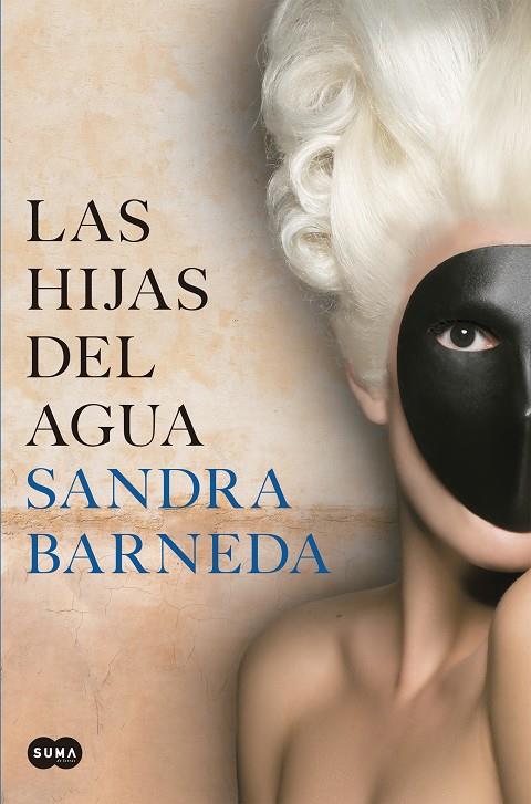 HIJAS DEL AGUA, LAS | 9788491297321 | BARNEDA, SANDRA