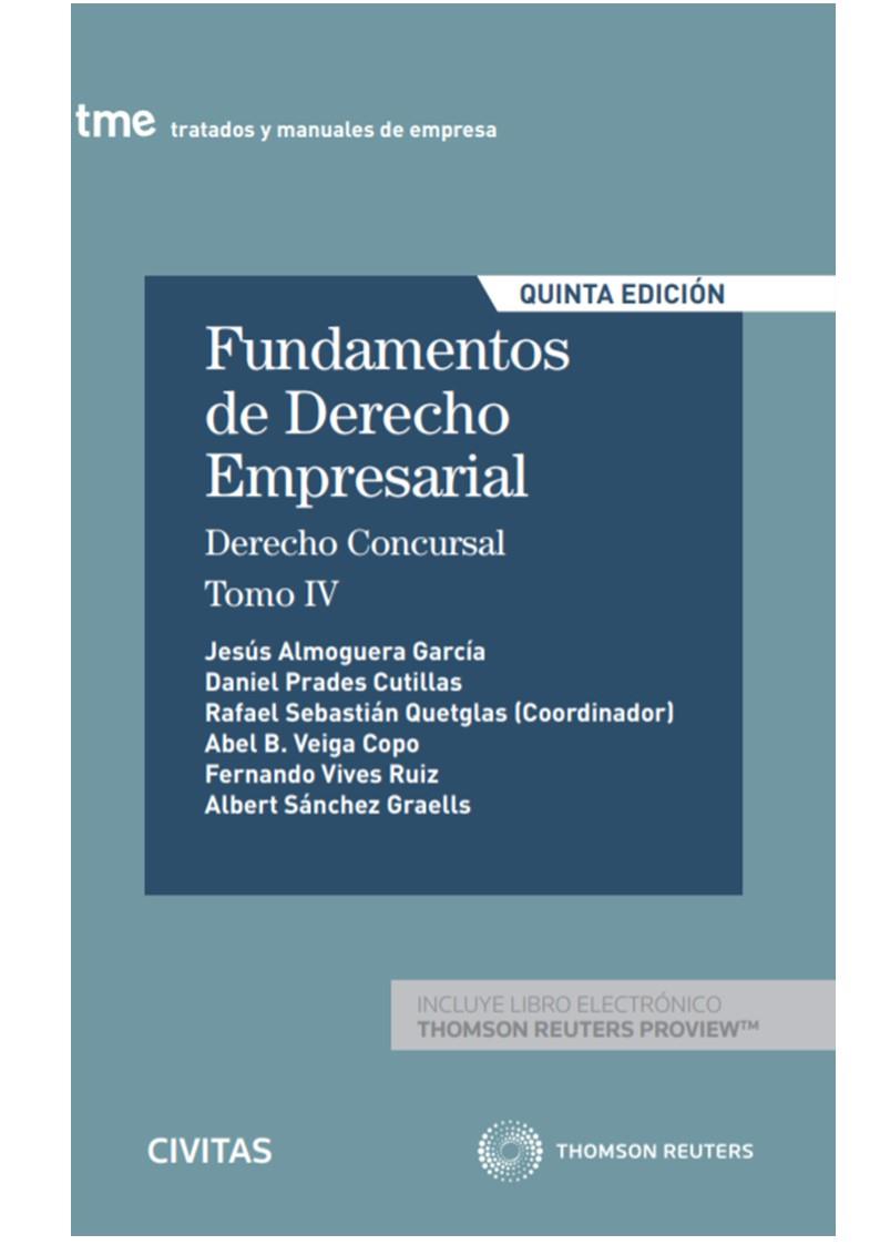 FUNDAMENTOS DE DERECHO EMPRESARIAL TOMO 4. DERECHO CONCURSAL | 9788413089959 | SEBASTIAN QUETGLAS, RAFAEL