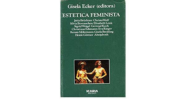 ESTETICA FEMINISTA | 9788474261141 | FECKER, G.