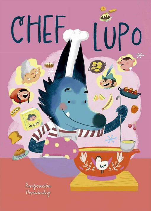 CHEF LUPO | 9788491459293 | HERNÁNDEZ, PURIFICACIÓN