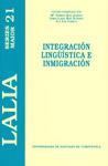 LM/21-INTEGRACIÓN LINGÜÍSTICA E INMIGRACIÓN | 9788498870206 | DÍAZ GARCÍA, M. / MAS ALVAREZ, I. / ZAS VARELA, M. L.