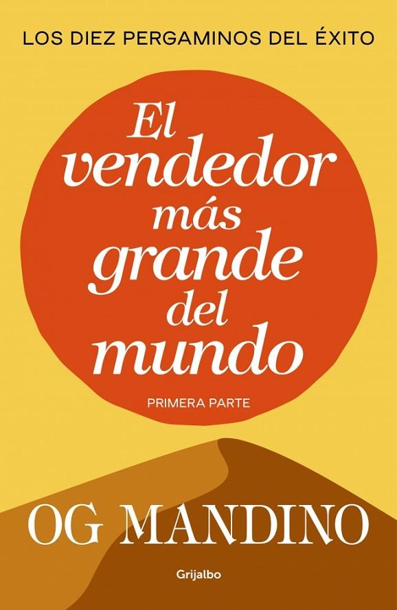VENDEDOR MÁS GRANDE DEL MUNDO, EL. PARTE 1 | 9788439706298 | MANDINO, OG