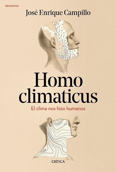 HOMO CLIMATICUS | 9788417067878 | CAMPILLO ÁLVAREZ, JOSÉ ENRIQUE