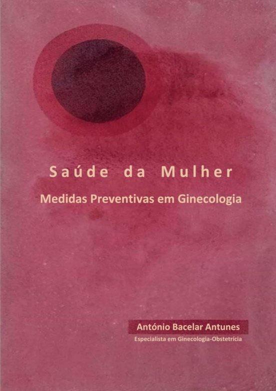 SAÚDE DA MULHER | 9789899072176 | BACELAR ANTUNES, ANTÓNIO