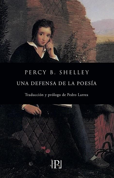 DEFENSA DE LA POESÍA, UNA | 9788418082009 | BYSSHE SHELLEY, PERCY