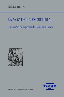 VOZ DE LA ESCRITURA, LA | 9788498955255 | RUIZ, JULIA