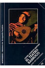 TEATRO BARROCO, EL | 9788489354869 | APARICIO MAIDEU, JAVIER