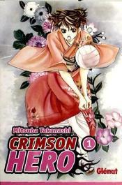 CRIMSON HERO 01 | 9788484499763 | TAKANASHI, MITSUBA