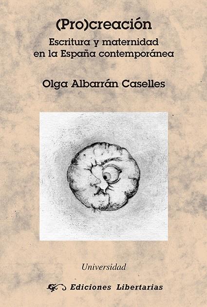 (PRO)CREACIÓN | 9788479547929 | ALBARRÁN CASELLES, OLGA