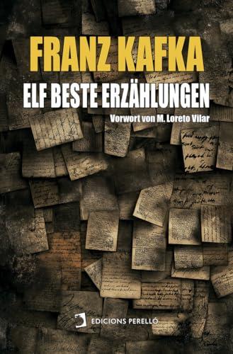 FRANZ KAFKA : ELF BESTE ERZÄHLUNGEN | 9791387576127 | KAFKA, FRANZ