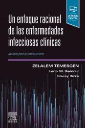 ENFOQUE RACIONAL DE LAS ENFERMEDADES INFECCIOSAS CLINICAS, UN | 9788413821849 | TEMESGEN
