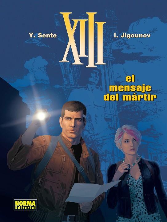 XIII 23 : EL MENSAJE DEL MÁRTIR | 9788467920208 | SENTE / JIGOUNOV