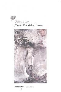 DESVELOS | 9788415398240 | LOVERA, MARIA GABRIELA