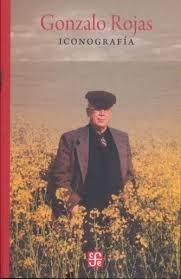 GONZALO ROJAS ICONOGRAFÍA | 9786071653215 | BRADU, F.