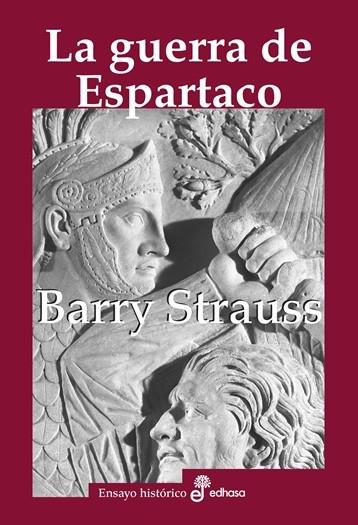 GUERRA DE ESPARTACO, LA | 9788435027649 | STRAUSS, BARRY S.